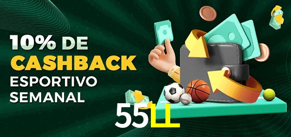 10% de bônus de cashback na 55LL